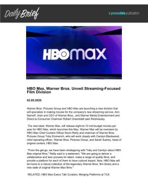 HBO Max, Warner Bros. Unveil Streaming-Focused Film Division