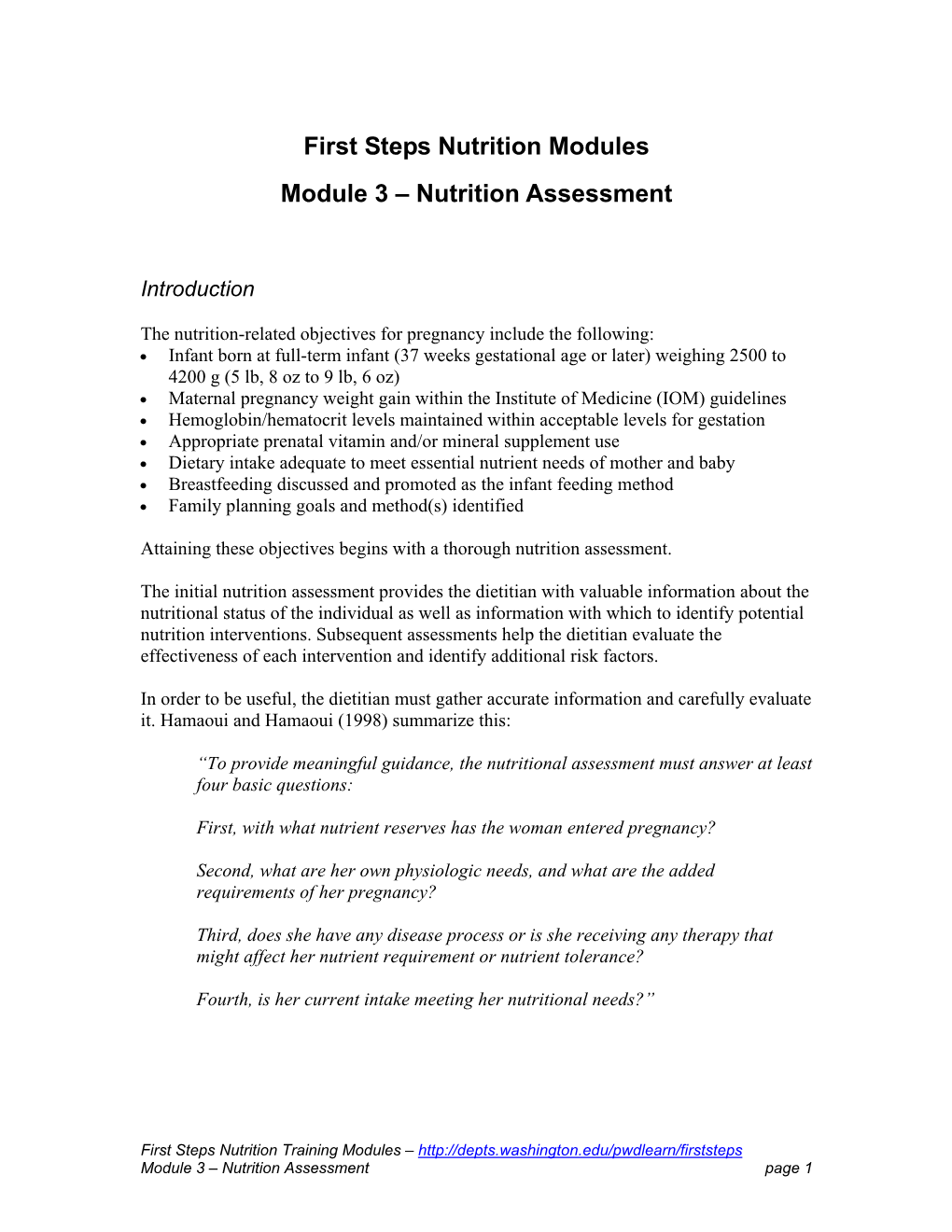 First Steps Nutrition Modules Module 3 – Nutrition Assessment