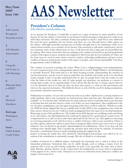 President's Column Continued Copyright Updates for AAS Journals Conduct with Regards to Other People Is Also Simple, but Not Chris Biemesderfer Easy