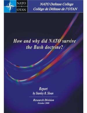 How and Why Did NATO Survive the Bush Doctrine?