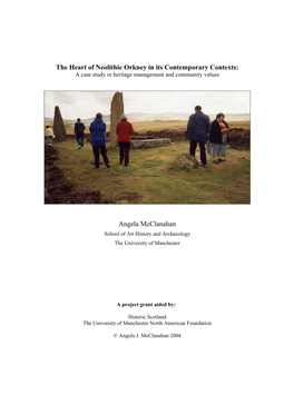 The Heart of Neolithic Orkney in Its Contemporary Contexts: a Case Study in Heritage Management and Community Values