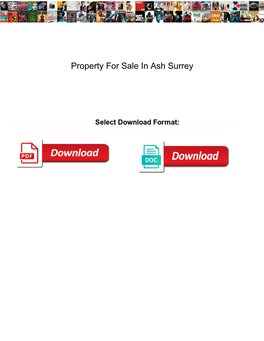 Property for Sale in Ash Surrey