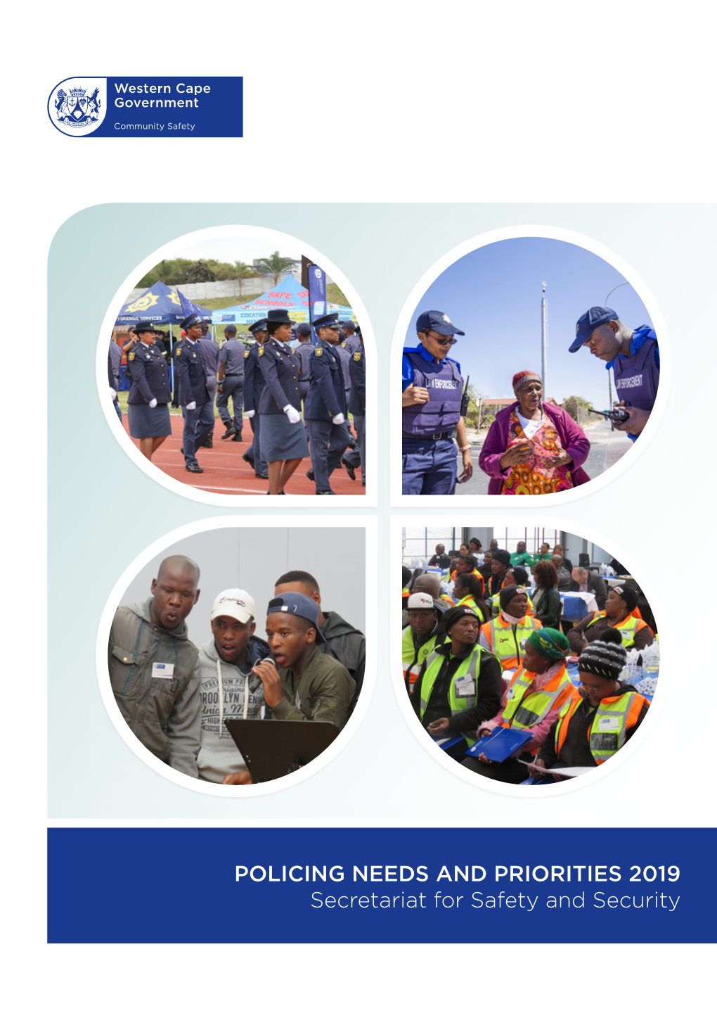 Policing Needs and Priorities Report 2019