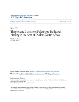 Themes and Narratives Relating to Faith and Healing in the Area of Durban, South Africa. Natalie Strohmyer SIT Study Abroad