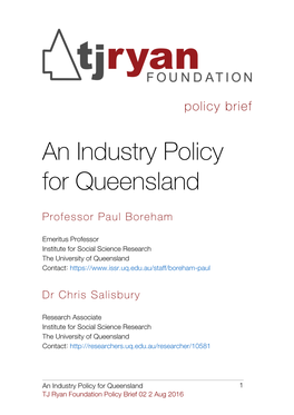 An Industry Policy for Queensland Boreham & Salisbury TJ Ryan