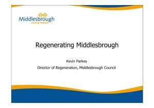 Regenerating Middlesbrough