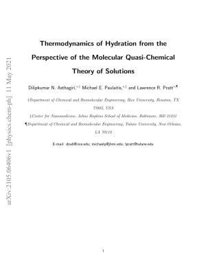 Thermodynamics of Hydration from the Perspective of the Molecular Quasi-Chemical Theory of Solutions