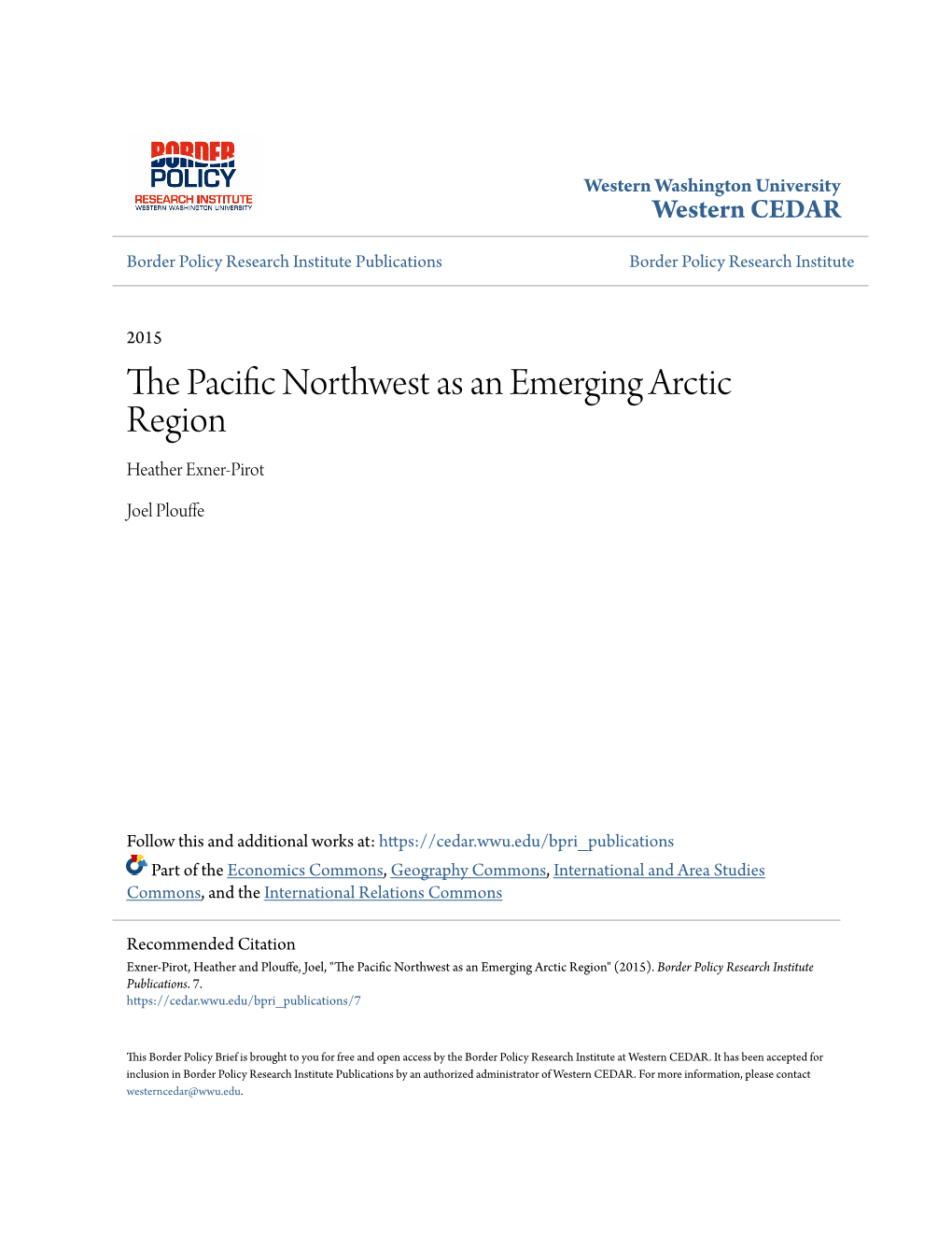 The Pacific Northwest As an Emerging Arctic Region