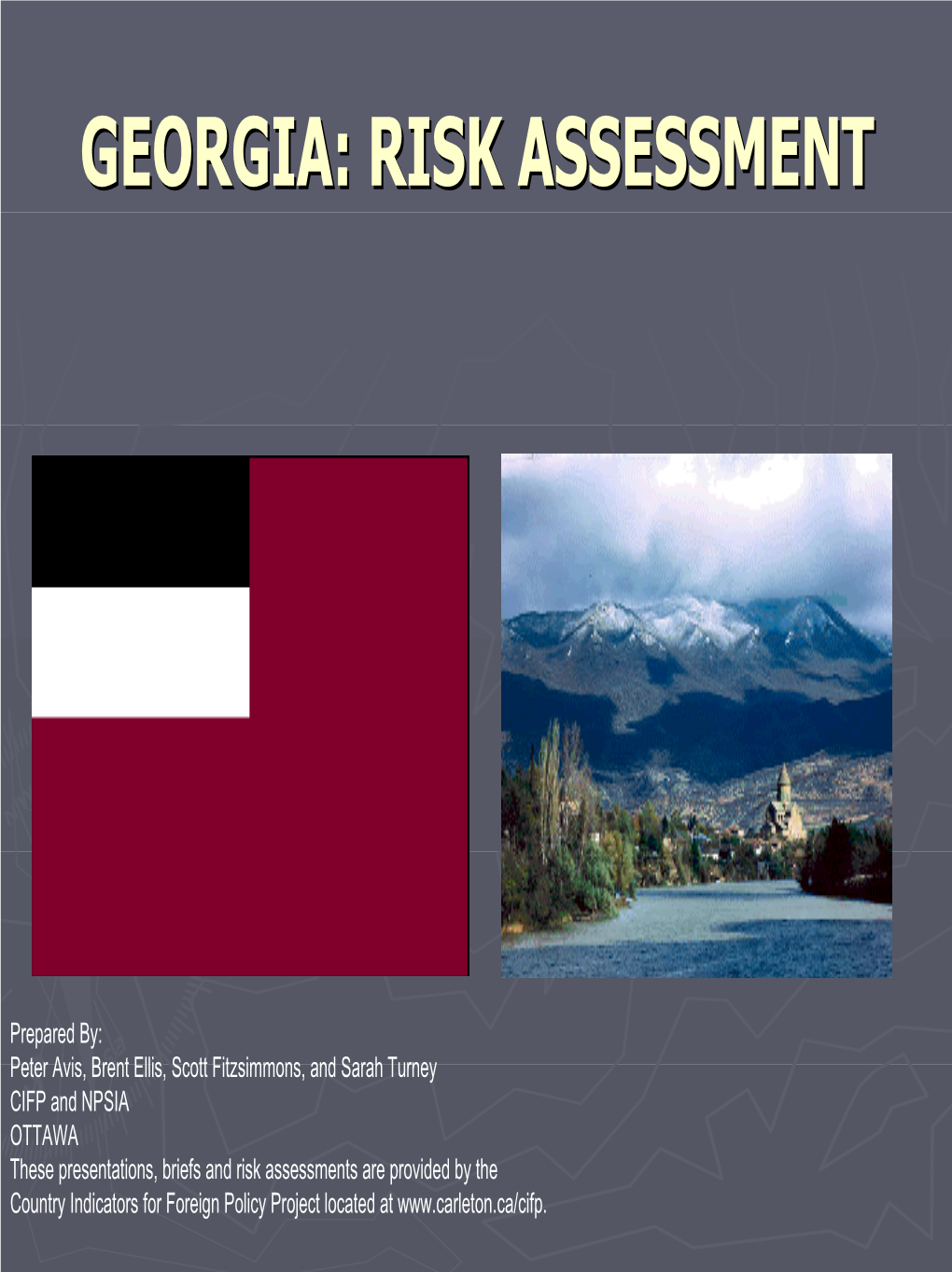 Georgia: Risk Assessment