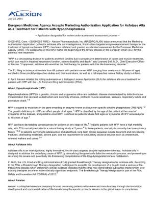 European Medicines Agency Accepts Marketing Authorization Application for Asfotase Alfa As a Treatment for Patients with Hypophosphatasia