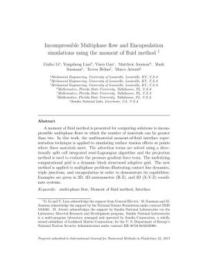 Incompressible Multiphase Flow and Encapsulation Simulations Using