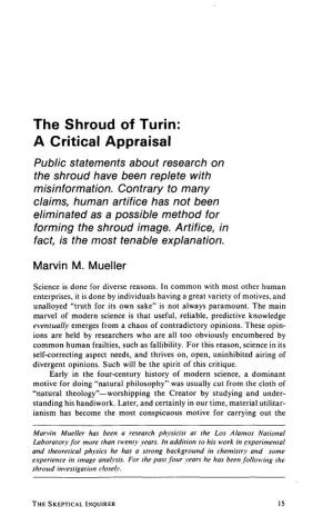 The Shroud of Turin: a Critical Appraisal Public Statements About Research on the Shroud Have Been Replete with Misinformation