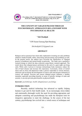 THE CONCEPT of TAHAJUD PRAYER THROUGH PSYCHOTHERAPY APPROACH in RELATIONSHIP with PSYCHOLOGICAL HEALTH 1 Siti Chodijah 1 UIN Su