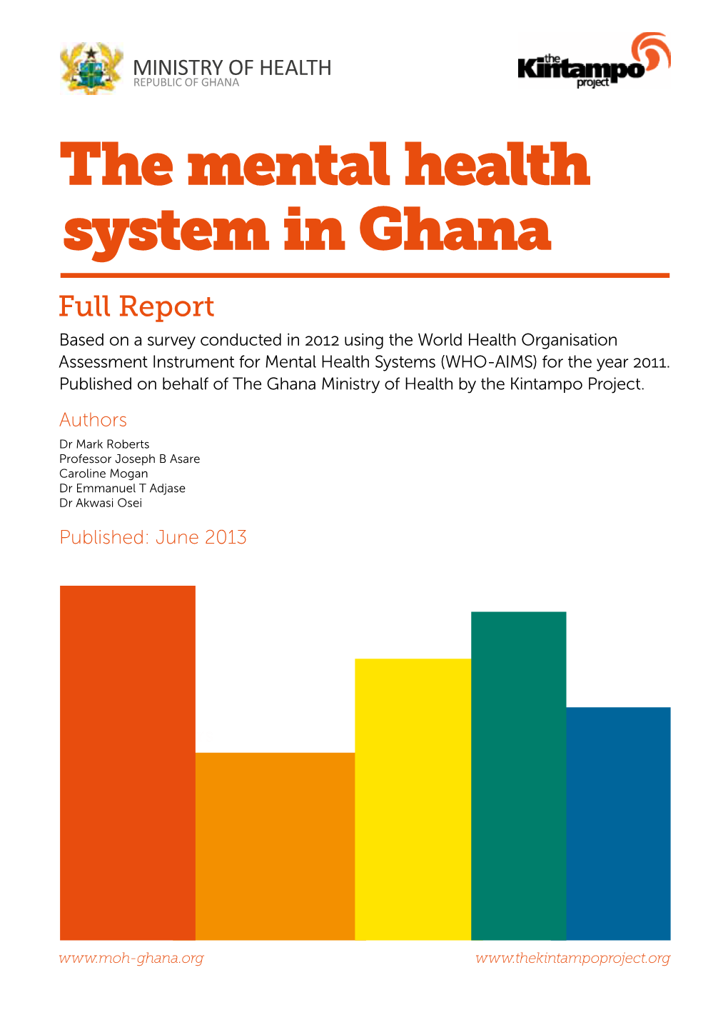 The Mental Health System in Ghana