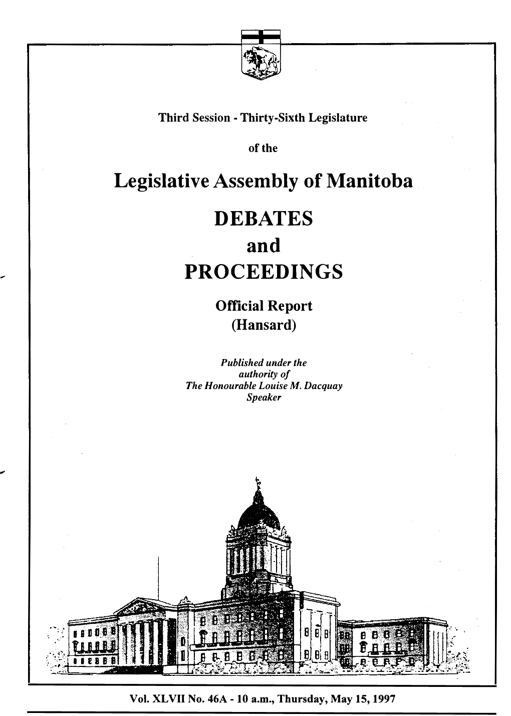 Legislative Assembly of Manitoba DEBATES and PROCEEDINGS