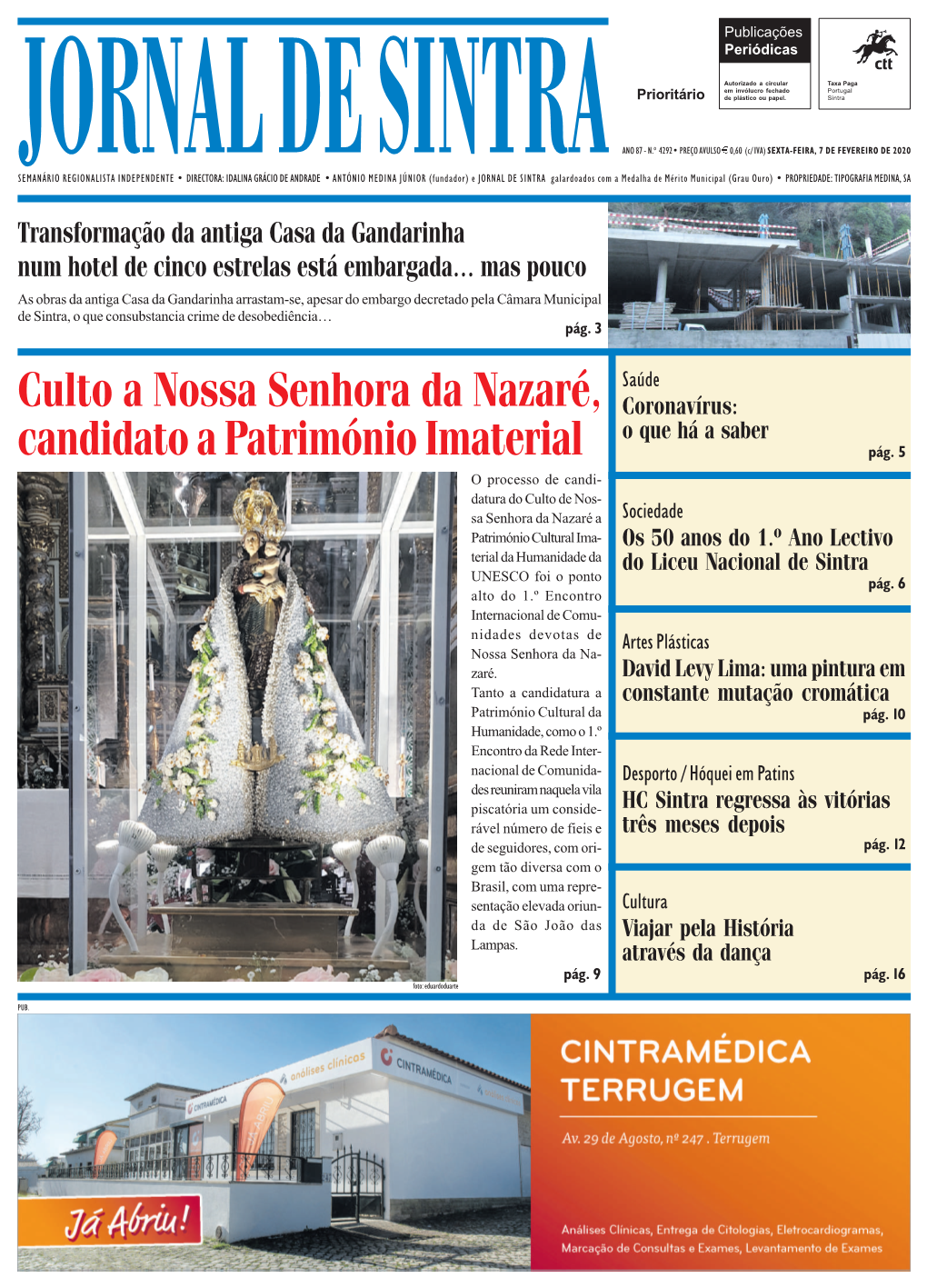 Culto a Nossa Senhora Da Nazaré, Candidato A