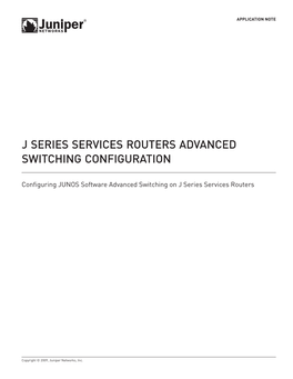 J Series Services Routers Advanced Switching Configuration