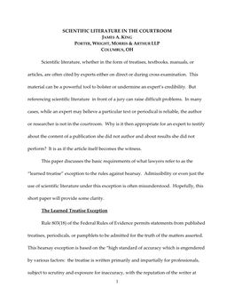 1 SCIENTIFIC LITERATURE in the COURTROOM PORTER, WRIGHT, MORRIS & ARTHUR LLP Scientific Literature, Whether in the Form of T