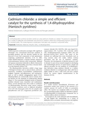Cadmium Chloride: a Simple and Efficient Catalyst for the Synthesis Of