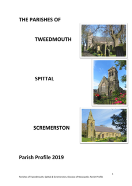 THE PARISHES of TWEEDMOUTH SPITTAL SCREMERSTON Parish