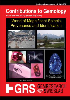 World of Magnificent Spinels Provenance and Identification