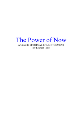 Eckhart Tolle, "The Power of Now"