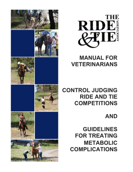 Manual for Veterinarians Control Judging Ride and Tie Competitions and Guidelines for Treating Metabolic Complications