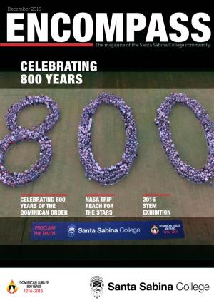 Celebrating 800 Years