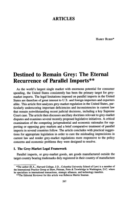 Destined to Remain Grey: the Eternal Recurrence of Parallel Imports**