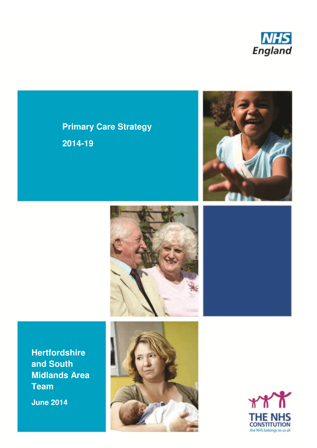 Primary Care Strategy 2014-19 Hertfordshire and South Midlands