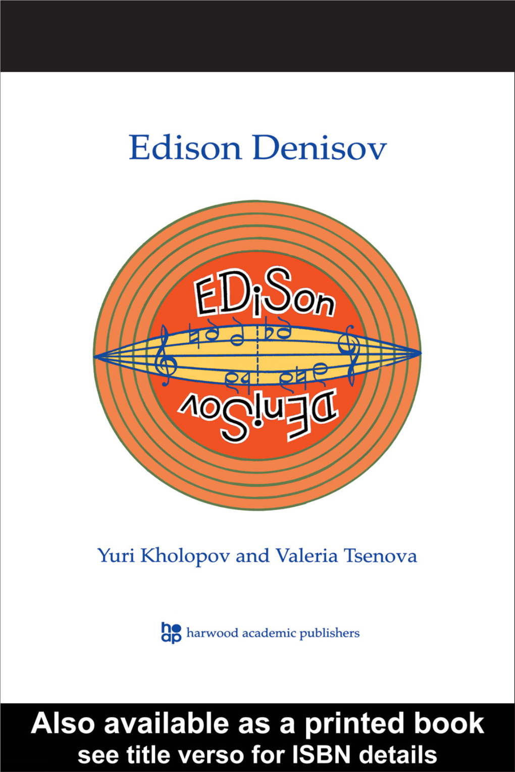 Edison Denisov Contemporary Music Studies