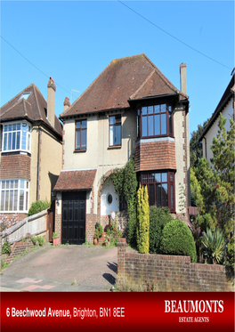 BEAUMONTS Brighton, BN1 8EE ESTATE AGENTS L SUMMARY of ACCOMMODATION