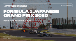 FORMULA 1 JAPANESE GRAND PRIX 2020 Fan Experience Packages
