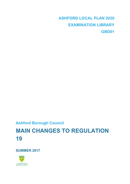 Main Changes to Regulation 19