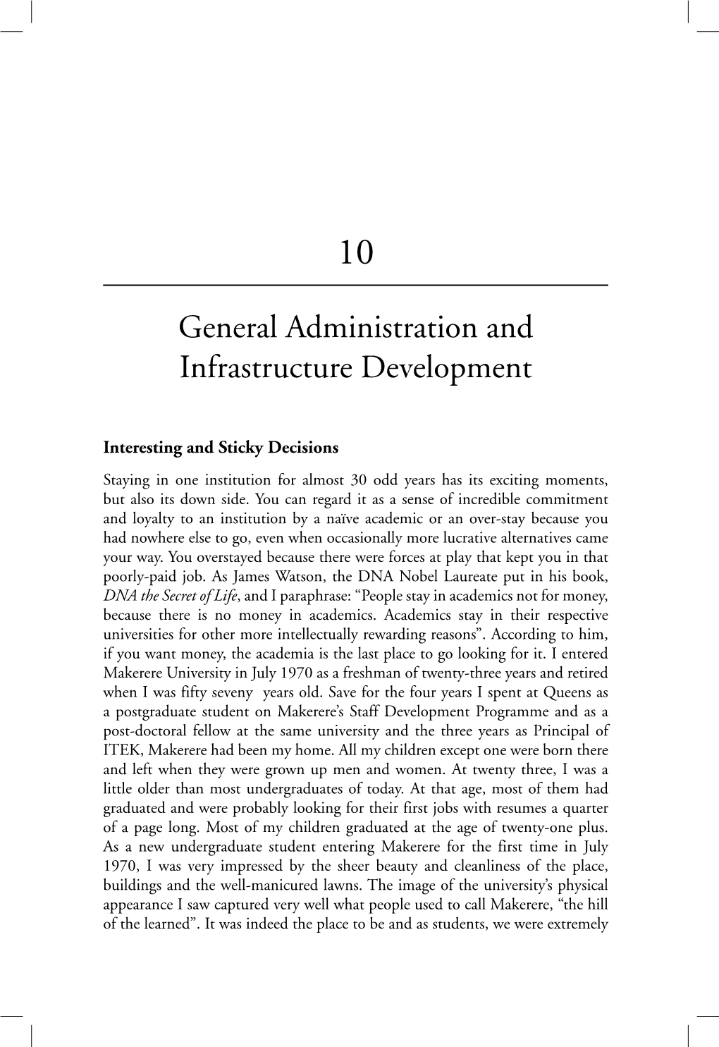 General Administration and Infrastructure Development