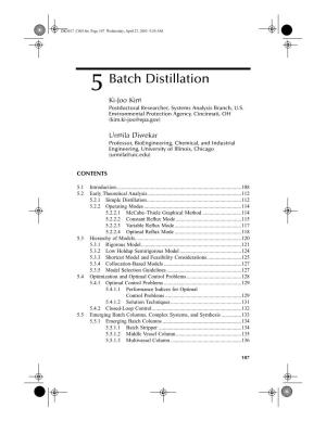 Batch Distillation Ki-Joo Kim Postdoctoral Researcher, Systems Analysis Branch, U.S