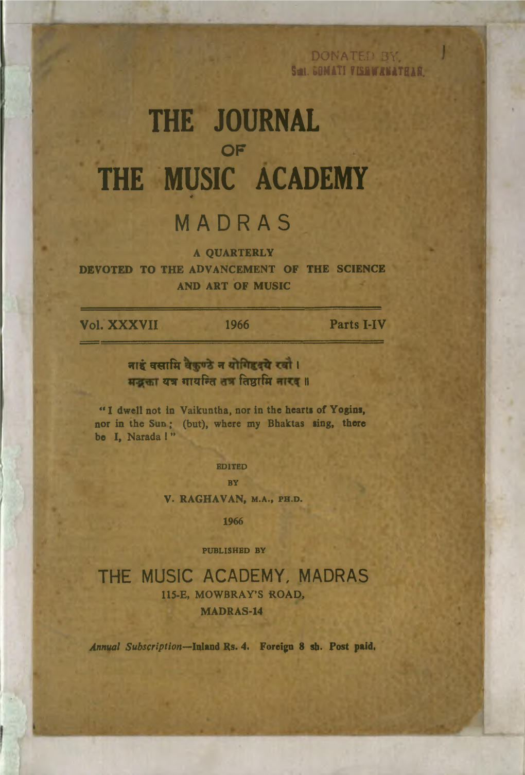 The Music Academy, Madras 115-E, Mowbray’S Road, Madras-14