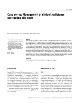 Management of Difficult Gallstones Obstructing Bile Ducts