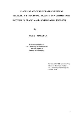Usage and Meaning of Early Medieval Textiles. a Structural Analysis of Vestimentary Systems in Francia and Anglo-Saxon England