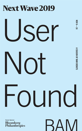 User Not Found by Dante Or Die Created by Daphna Attias & Terry O’Donovan Written by Chris Goode