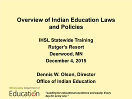 Overview of Indian Education Laws and Policies
