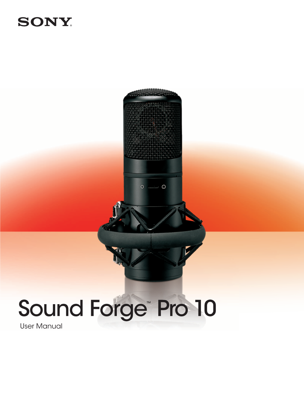 Sound Forge Pro 10.0 User Manual