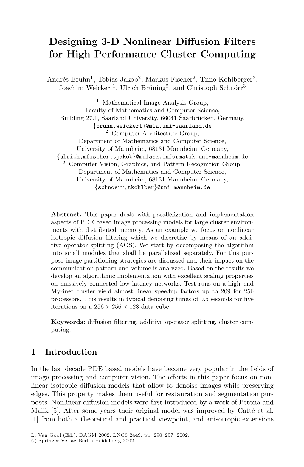 Designing 3-D Nonlinear Diffusion Filters for High Performance Cluster