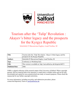 Tourism After the 'Tulip' Revolution : Akayev's Bitter Legacy and the Prospects for the Kyrgyz Republic