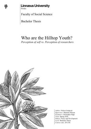 Who Are the Hilltop Youth? Perception of Self Vs
