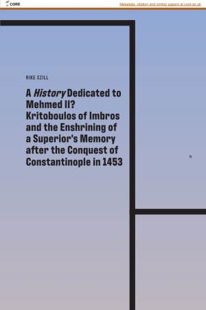 A History Dedicated to Mehmed II? Kritoboulos of Imbros and The
