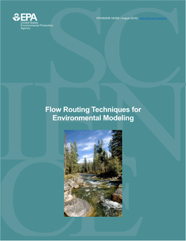 Flow Routing Techniques for Environmental Modeling