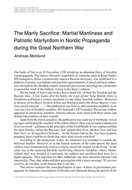 The Manly Sacrifice: Martial Manliness and Patriotic Martyrdom in Nordic Propaganda During the Great Northern War’ Gender & History, Vol.25 No.1 April 2013, Pp
