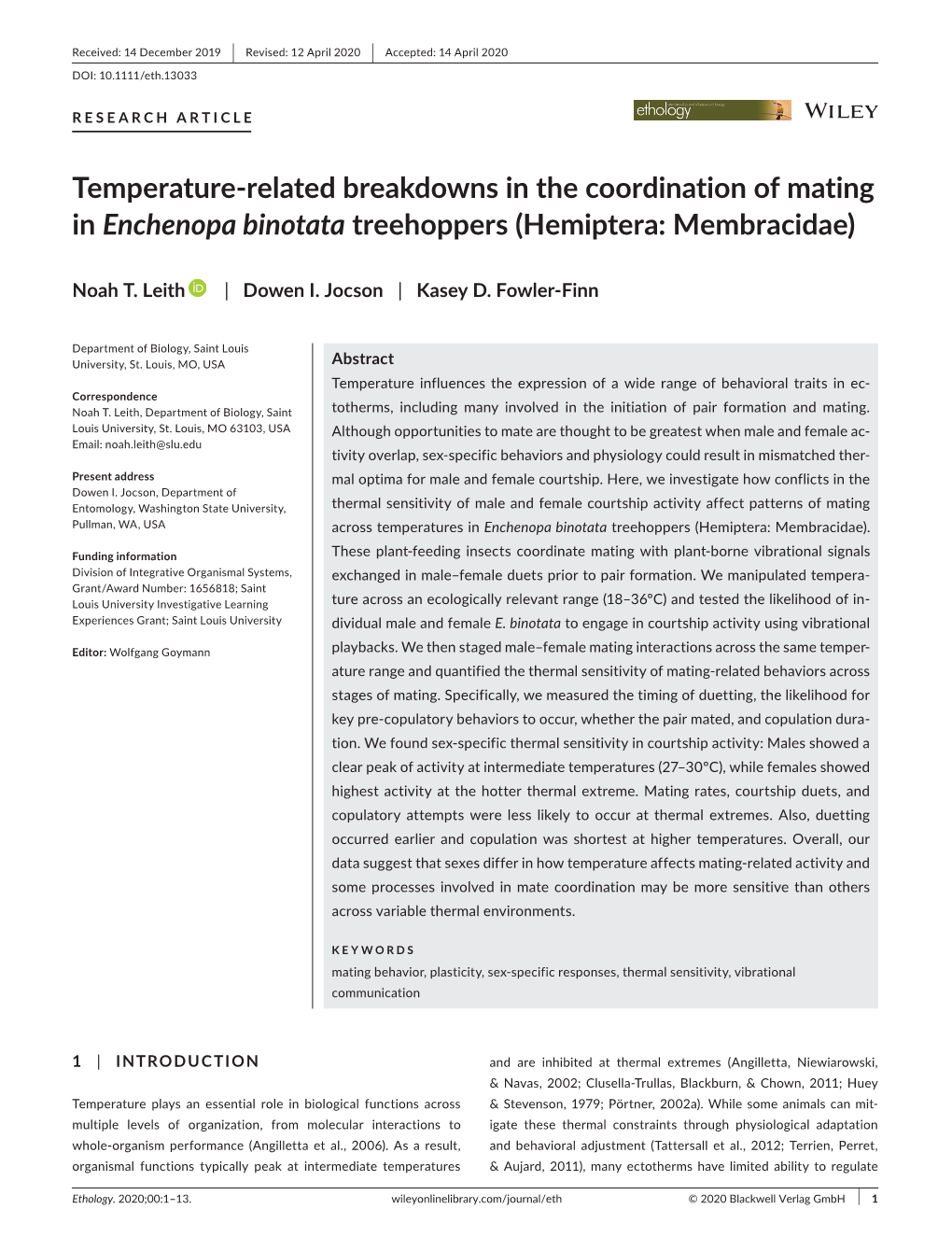 Related Breakdowns in the Coordination of Mating in Enchenopa Binotata Treehoppers (Hemiptera: Membracidae)