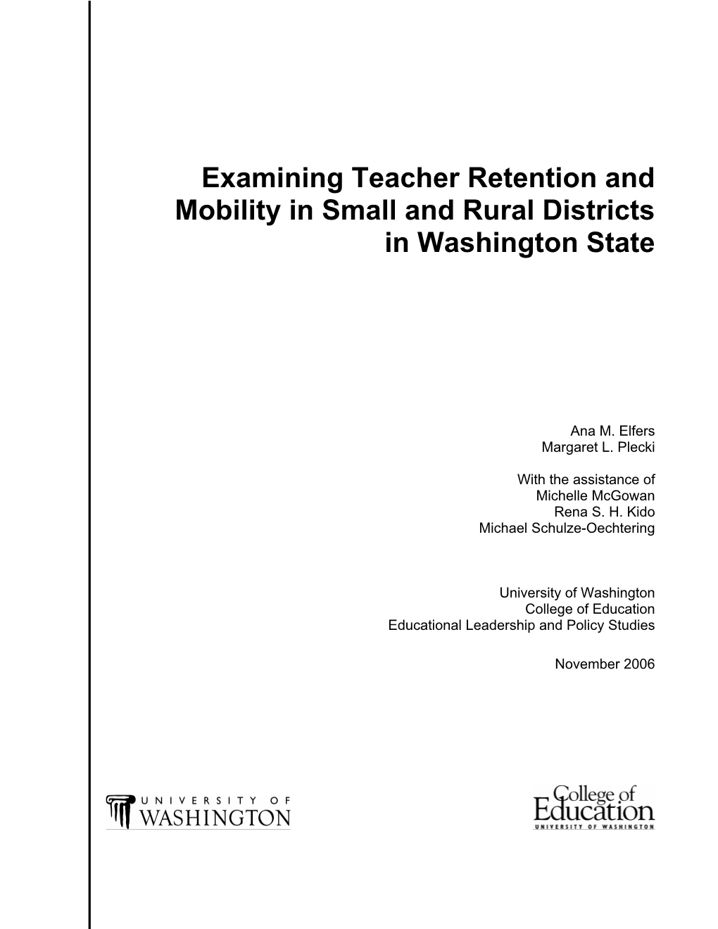 Examining Teacher Retention and Mobility in Small and Rural Districts in Washington State